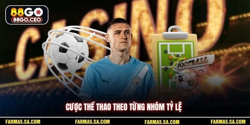 Mẹo Chơi Thể Thao 88GO Giúp Người Mới Vào Kèo Chắc Tay 3 Cược thể thao theo từng nhóm tỷ lệ